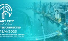 SMART CITY ASIA - Triển lãm Quốc tế Thành Phố Thông Minh Châu Á 2023