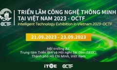 OCTF: Triển Lãm Công Nghệ Thông Minh Tại Việt Nam